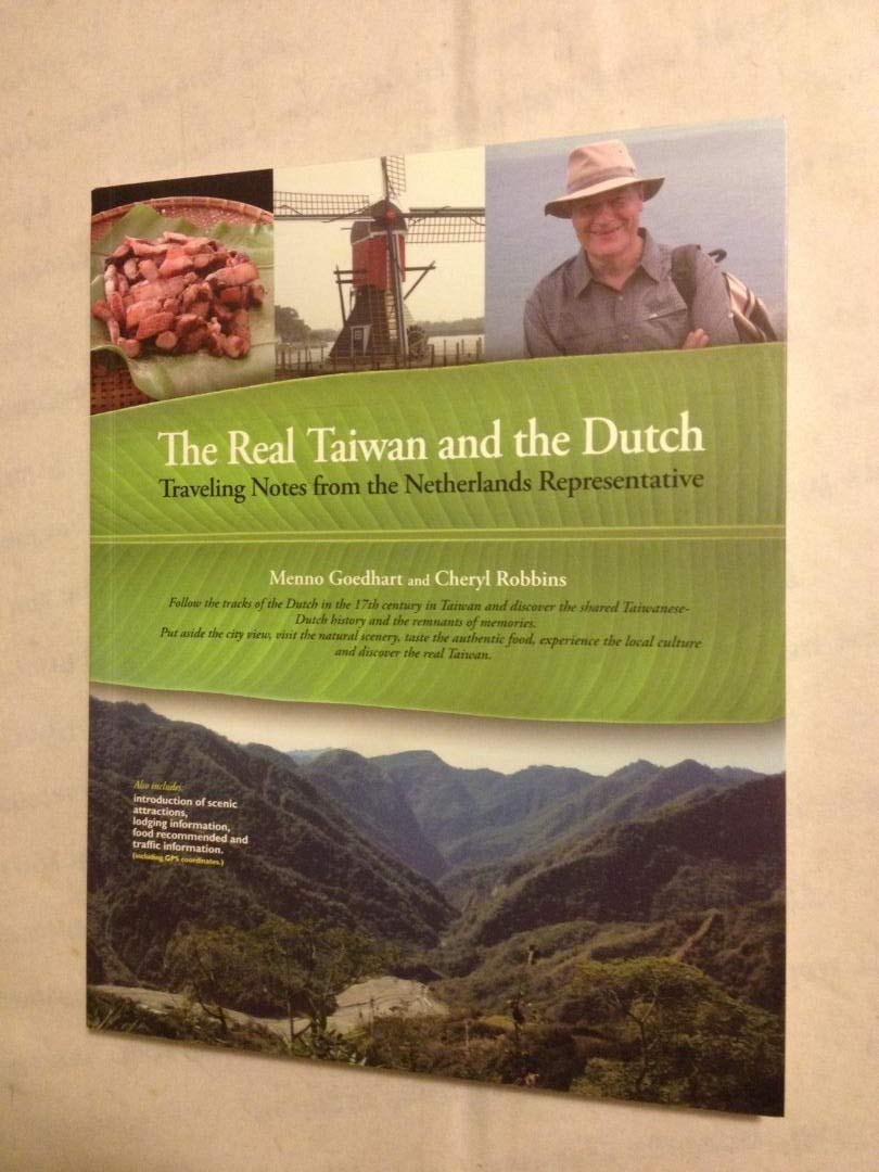 The Real Taiwan and the Dutch Traveling Notes From the Netherlands Representative book