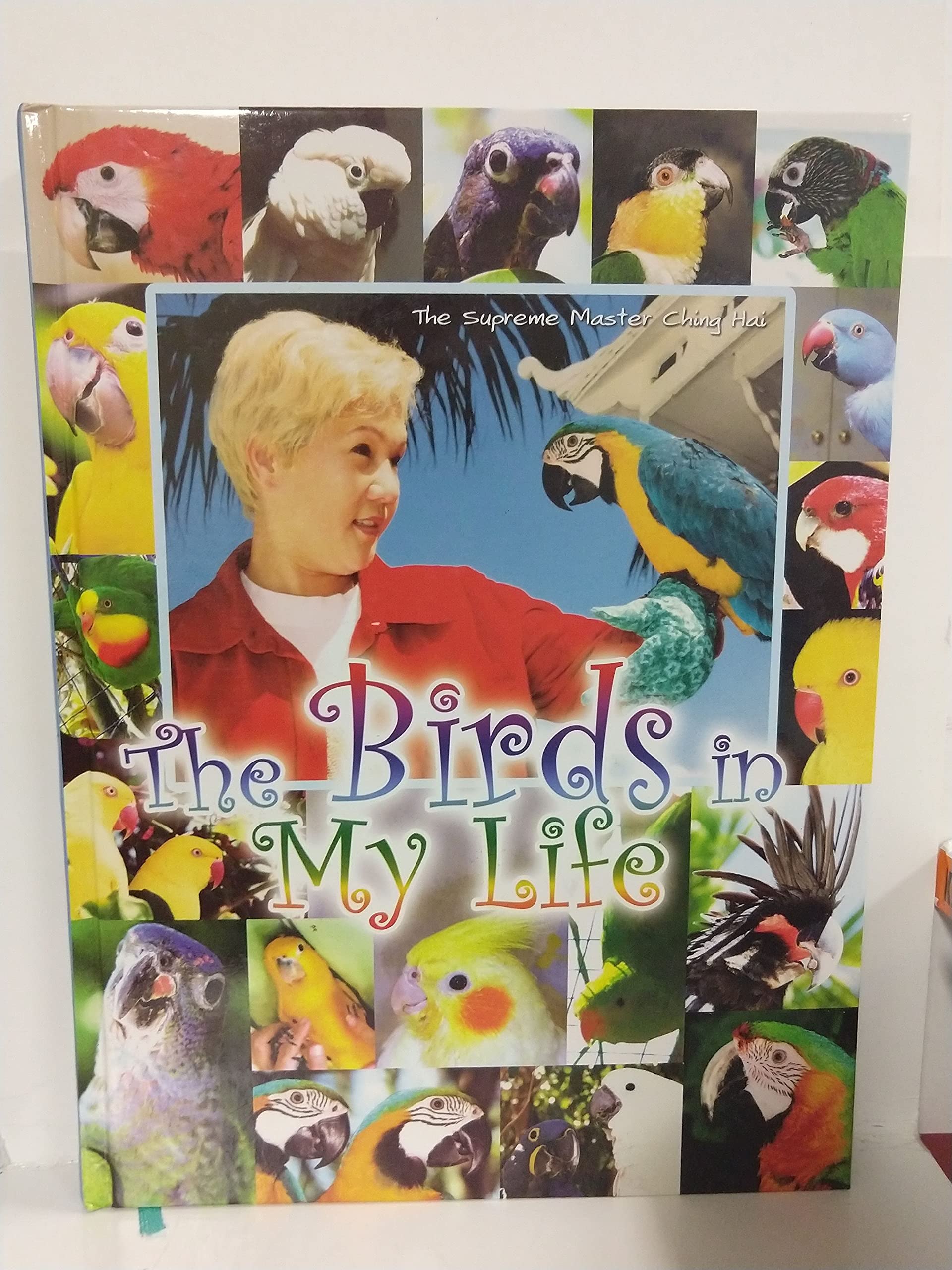 The Birds In My Life Books