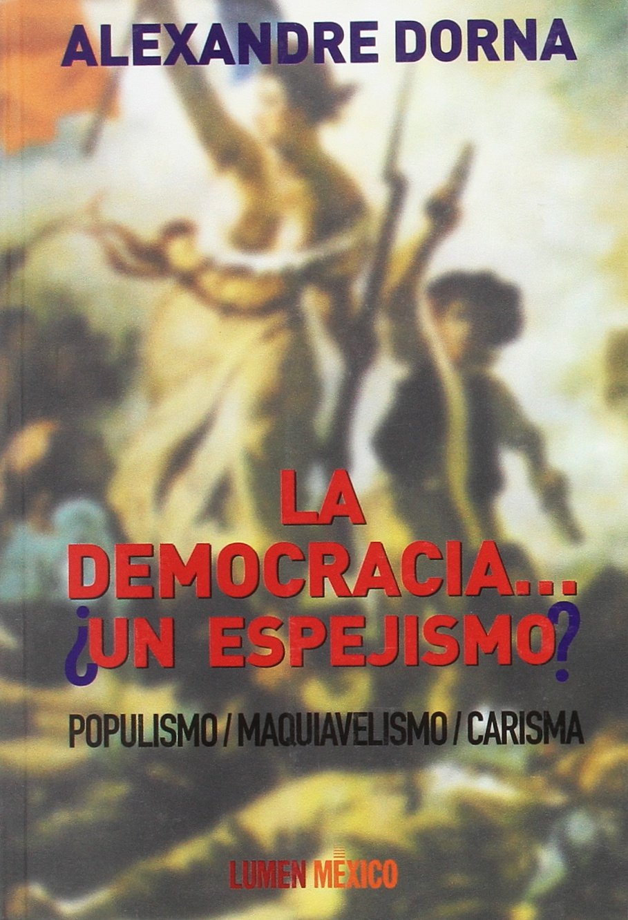 DEMOCRACIA UN ESPEJISMO Learning & Reference