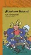 Buenisimo, Natacha! (Alfaguara Infantil) Books