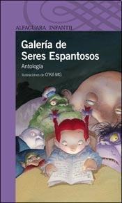 GALERIA DE SERES ESPANTOSOS Antologi Books