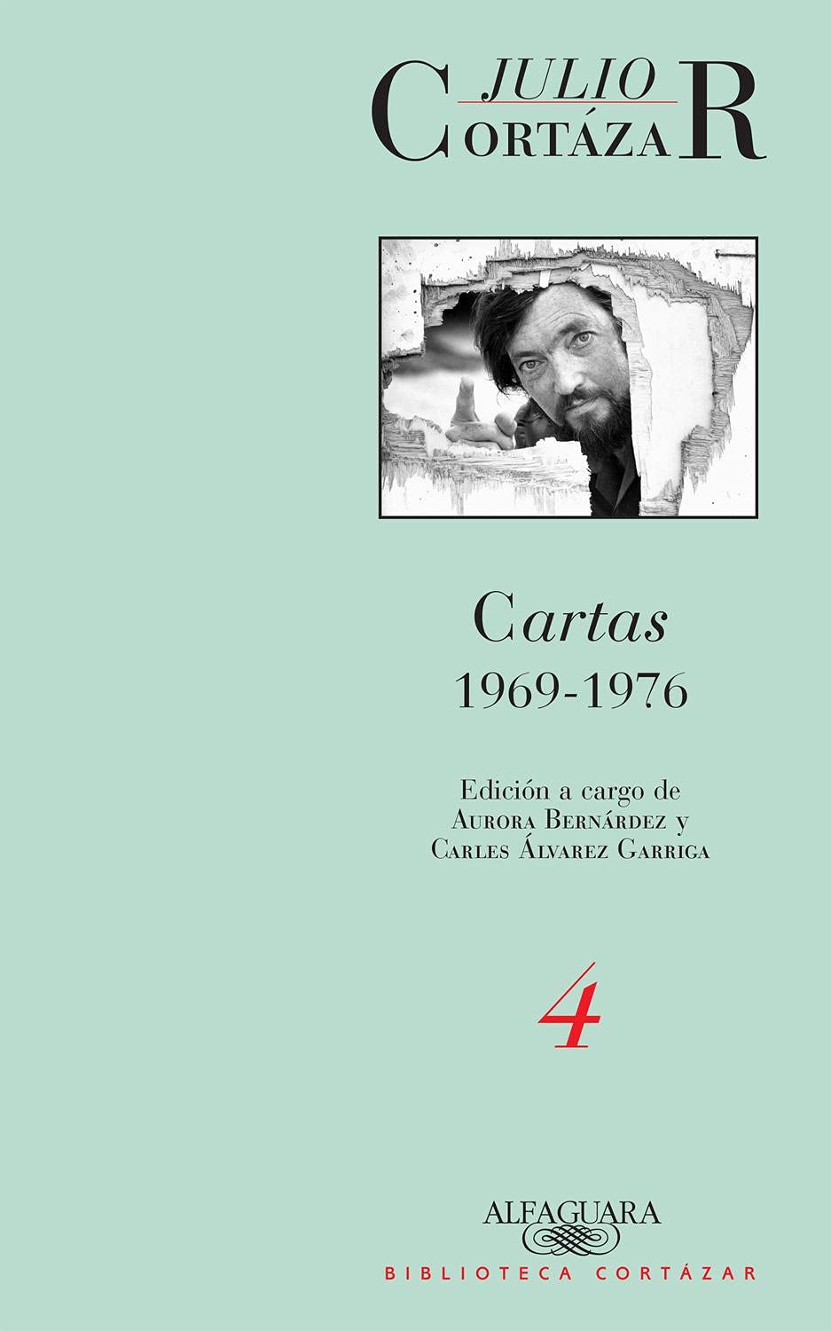 Cartas 1969-1976 / Cortazar's 1969-1976 book