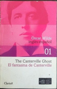 El Fantasma De Canterville = The Canterville Ghost Books