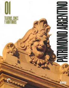 1. Patrimonio Argentino Teatro Cines Y Auditorios Books