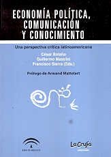 Economía Politica Comunicación Y Conocimiento Books