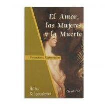 El Amor Las Mujeres Y La Muerte Books