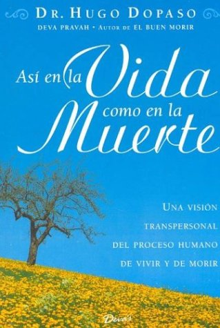 Asi en la vida como en la muerte / As in Life as In Death book