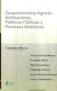 Cooperativismo Agrario: Instituciones Politicas Publicas Y Procesos Hstoricos Books