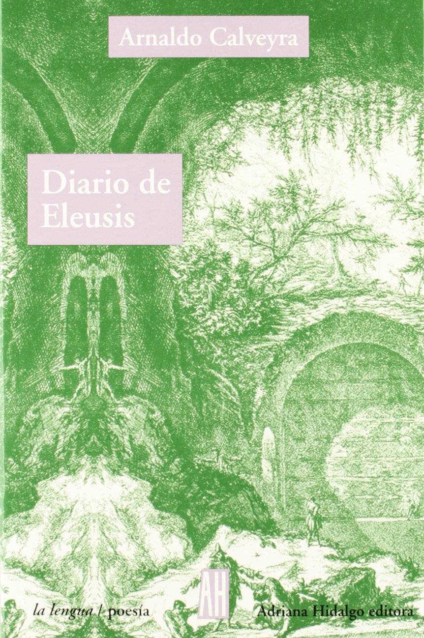 Diario De Eleusis/ Diary of Eleusis book