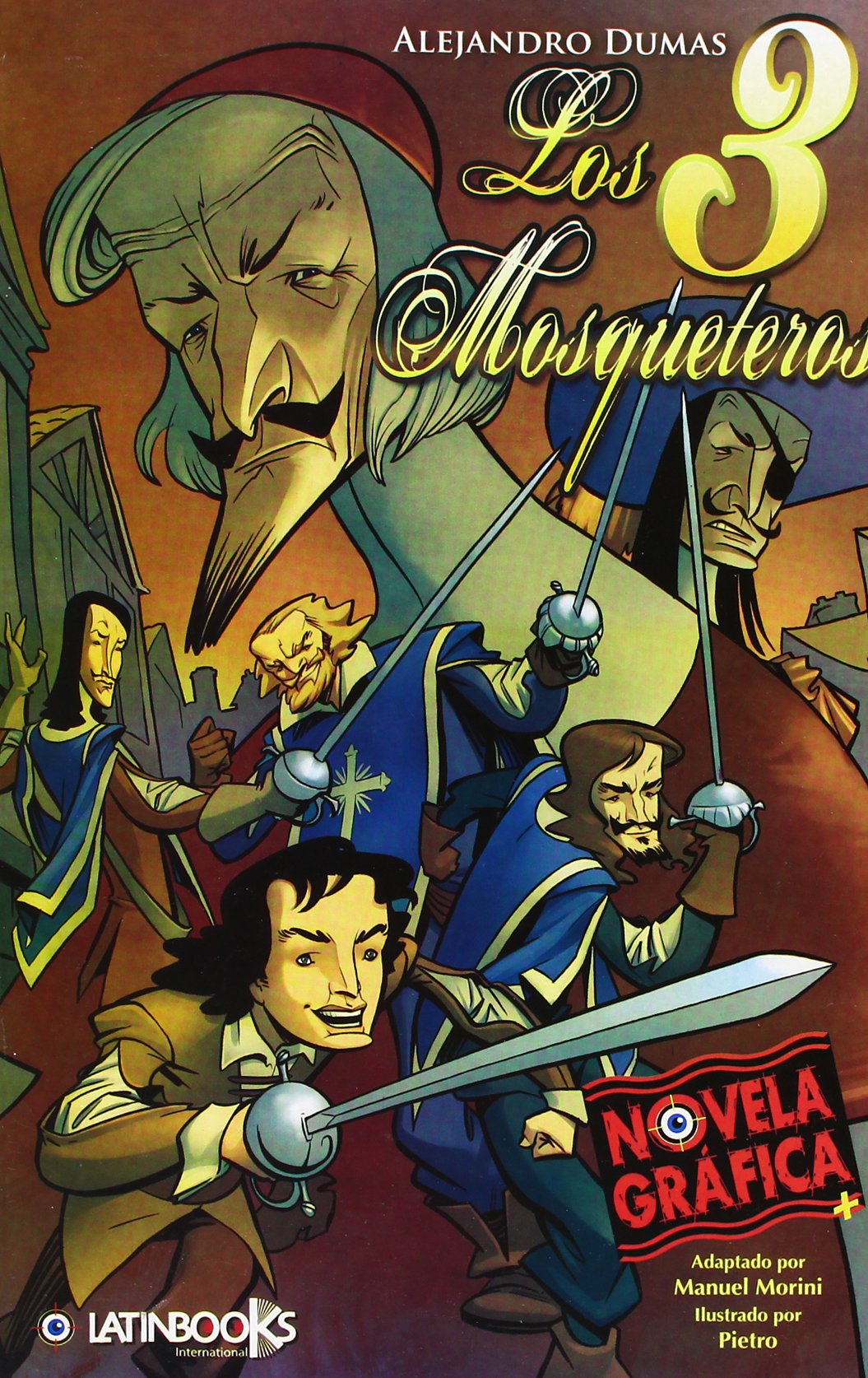 TRES MOSQUETEROS - NOVELA GRAFICA, LOS book