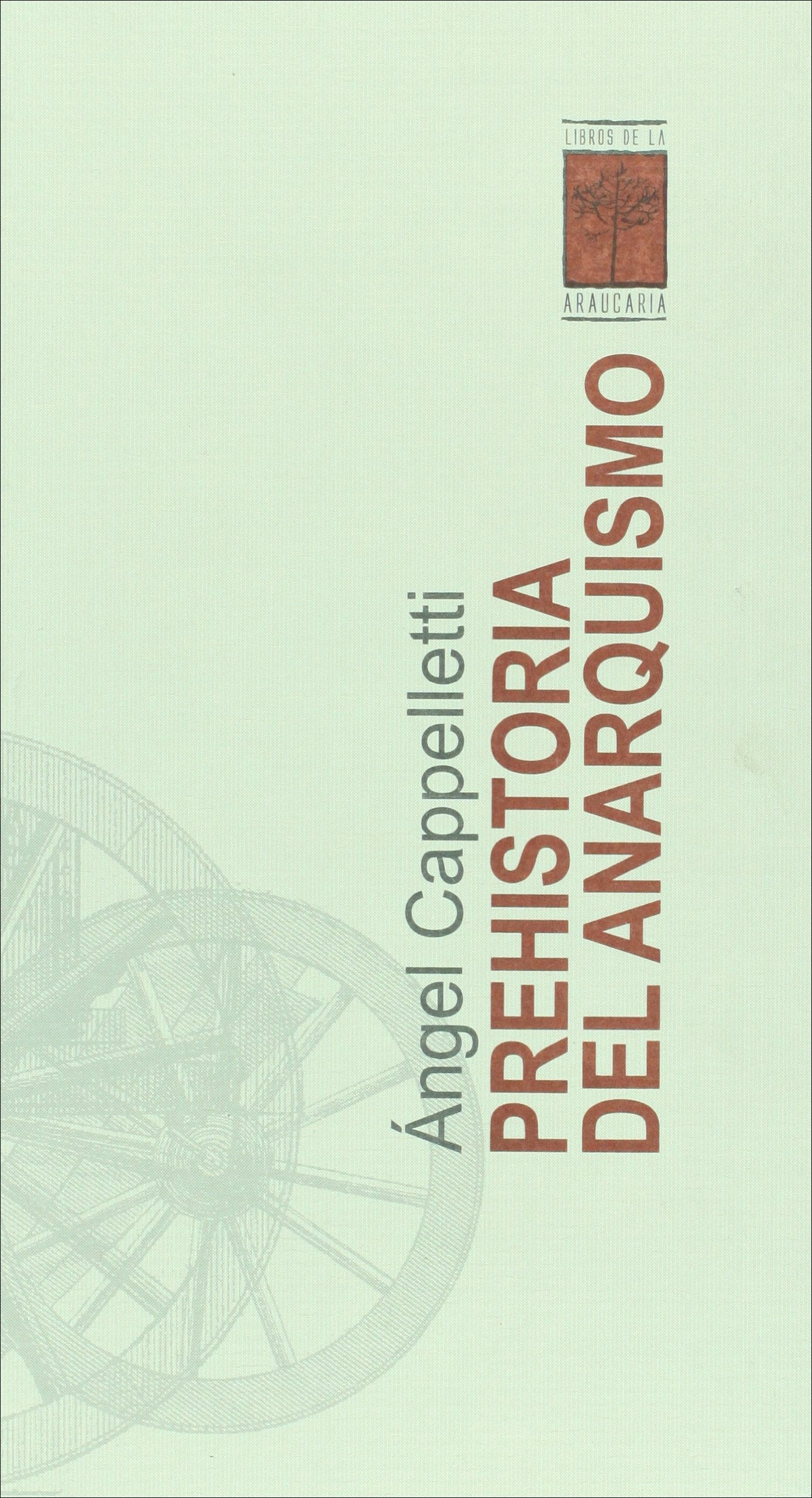 PREHISTORIA DEL ANARQUISMO Books