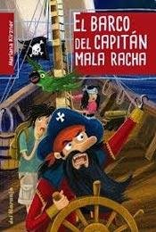 El Barco Del Capitán Mala Racha Books