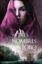 Los Tres Nombres Del Lobo book