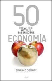 50 Cosas Que Hay Que Saber Sobre Economía Books