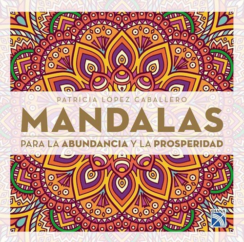 Mandalas Para La Abundancia Y L/Pros Books