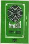 Patafísica: Epítomes, recetas, instrumentos & lecciones de aparato Philosophy