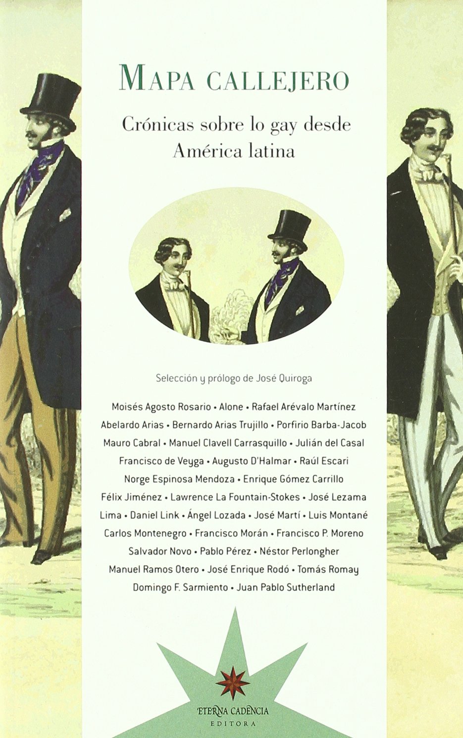 MAPA CALLEJERO: Cronicas Sobre Lo Gay Desde America Latina Books