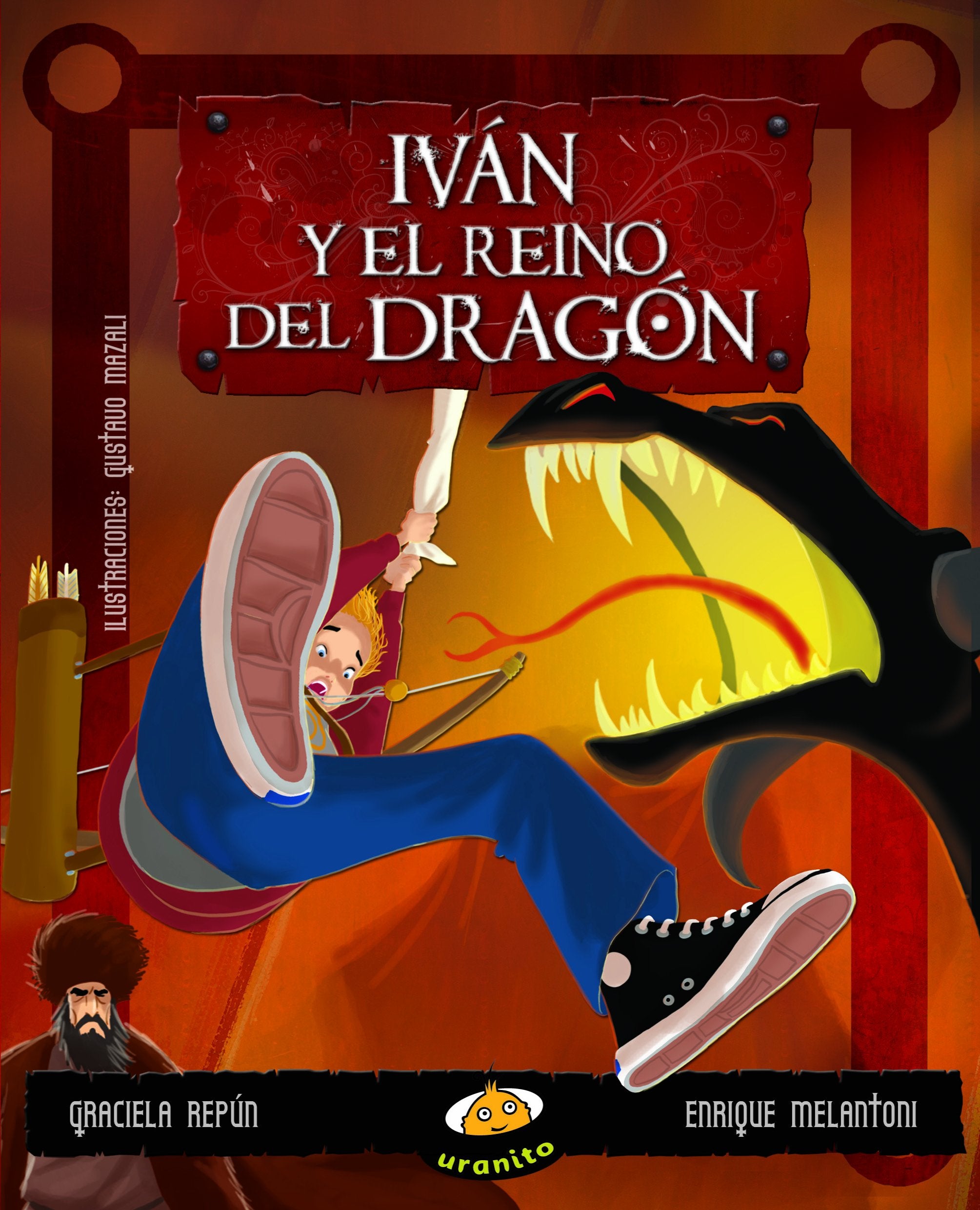 Ivan y el reino del dragon / Ivan and the Dragon Kingdom Novels & Short Stories