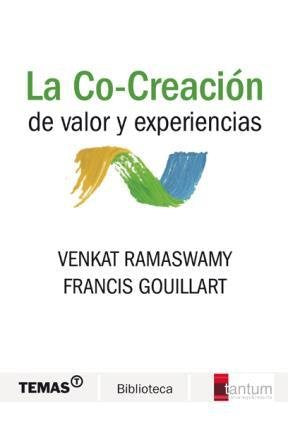 La Co - Creacion De Valor Y Experiencias Books