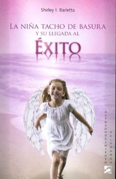 La Niña Tacho De Basura Y Su Llegada Al Exito Books