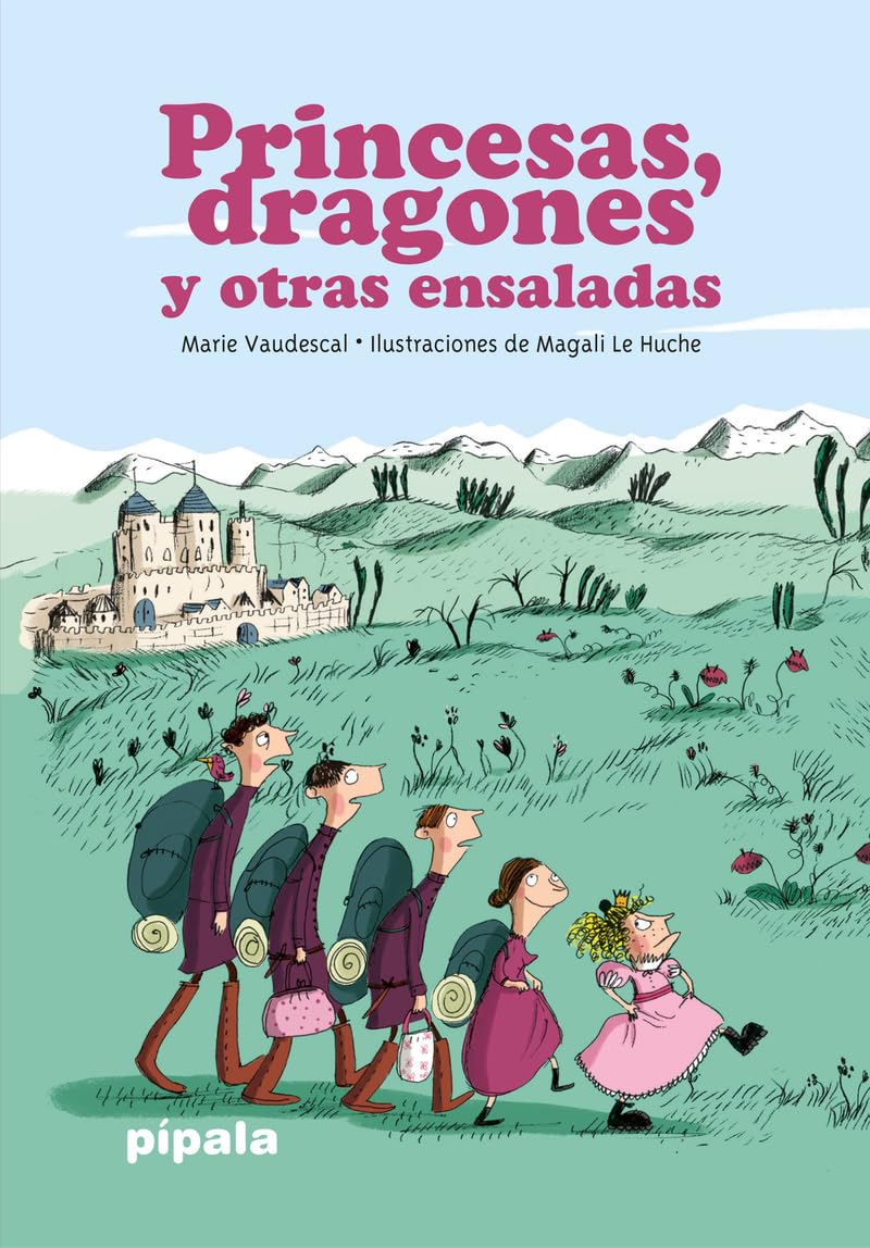 PRINCESAS, DRAGONES Y OTRAS ENSALADAS 2/ED. / VAUDESCAL, MARIE Books