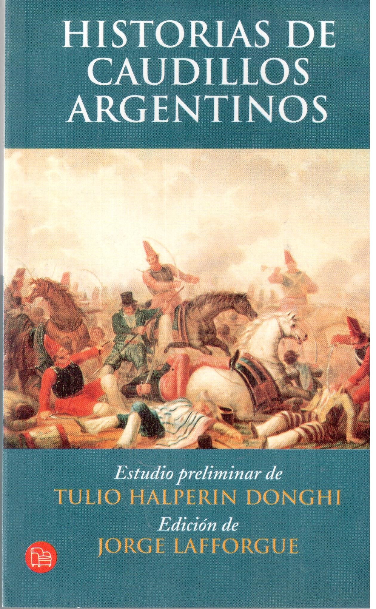 Historias de Caudillos Argentinos Books