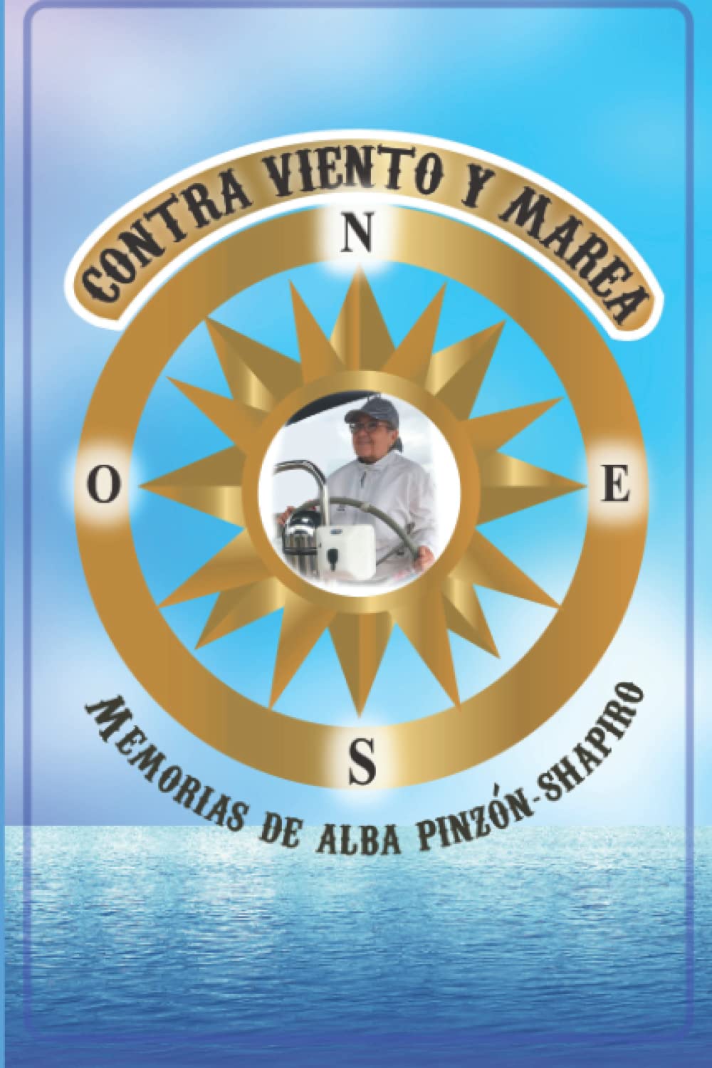 Contra viento y marea: Memorias de Alba Memories