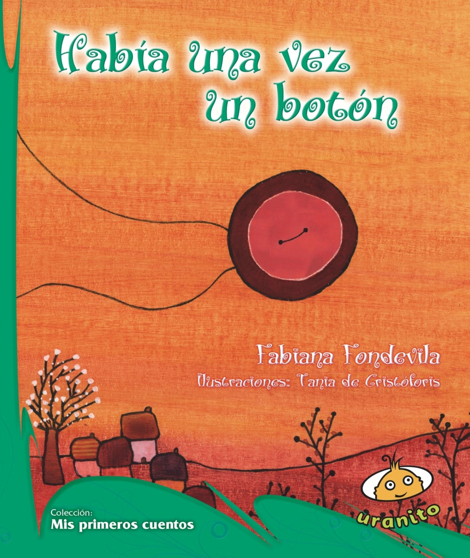 Habia una vez un boton / There Was Once a Button book