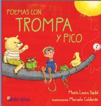 Poemas Con Trompa Y Pico book