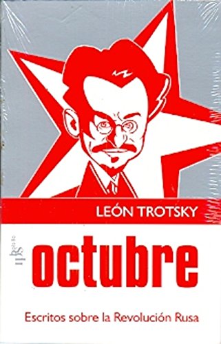 Octubre. Escritos Sobre La Revolucion Rusa Books