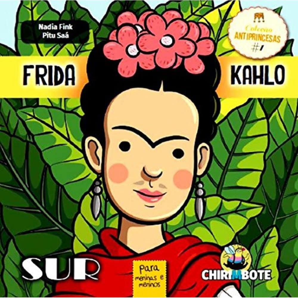 Antiprincesas 1. Frida Kahlo para chicas y chicos Social Sciences