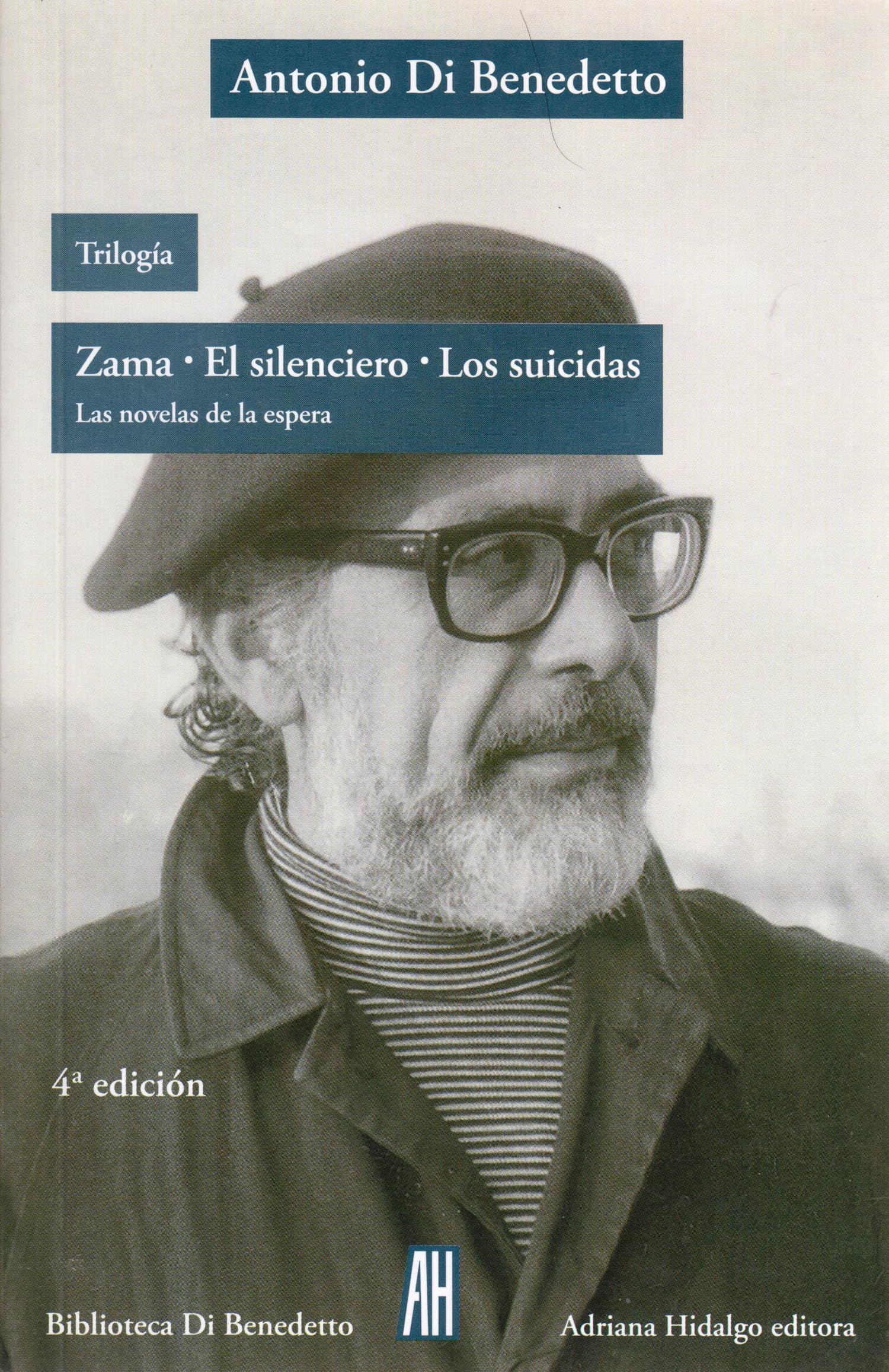 Zama. El Silenciero. Los Suicidas Books