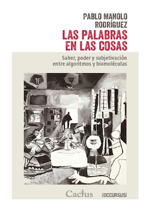 PALABRAS EN LAS COSAS, LAS Non-fiction