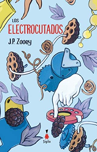 Los Electrocutados - J.p. Zooey Books
