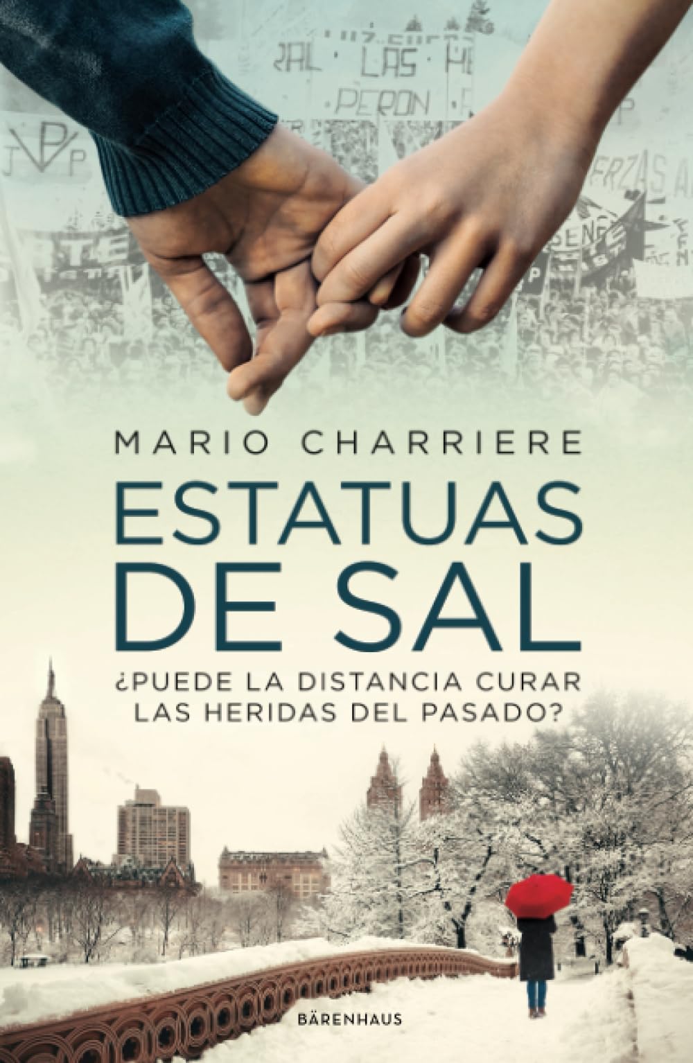 Estatuas de sal: ¿Puede la distancia curar las heridas del pasado? book