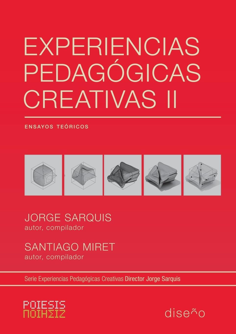 Experiencias Pedagógicas Creativas II Architecture