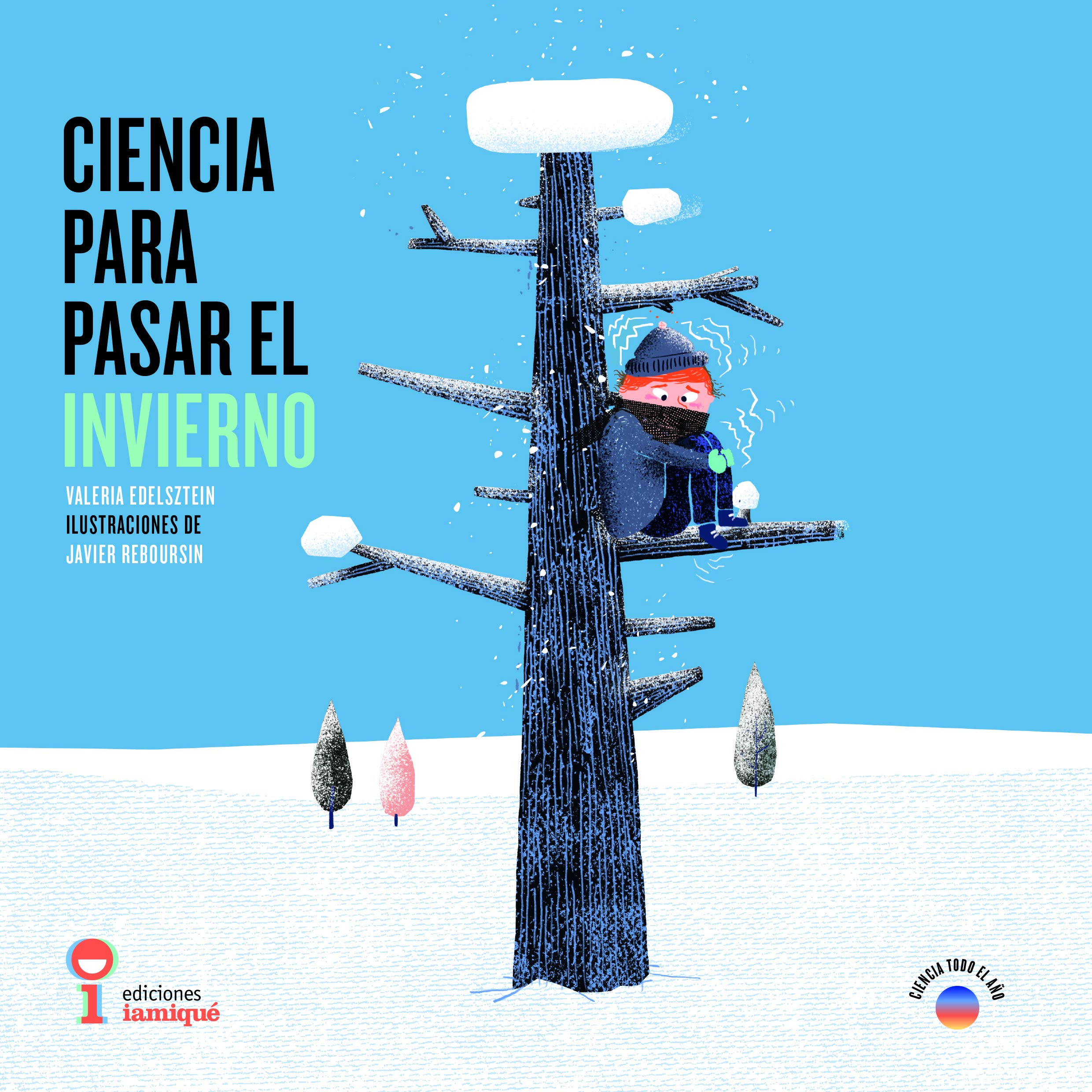 Ciencia para Pasar el Invierno.I Books