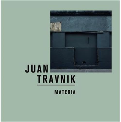 Juan Travnik Materia book