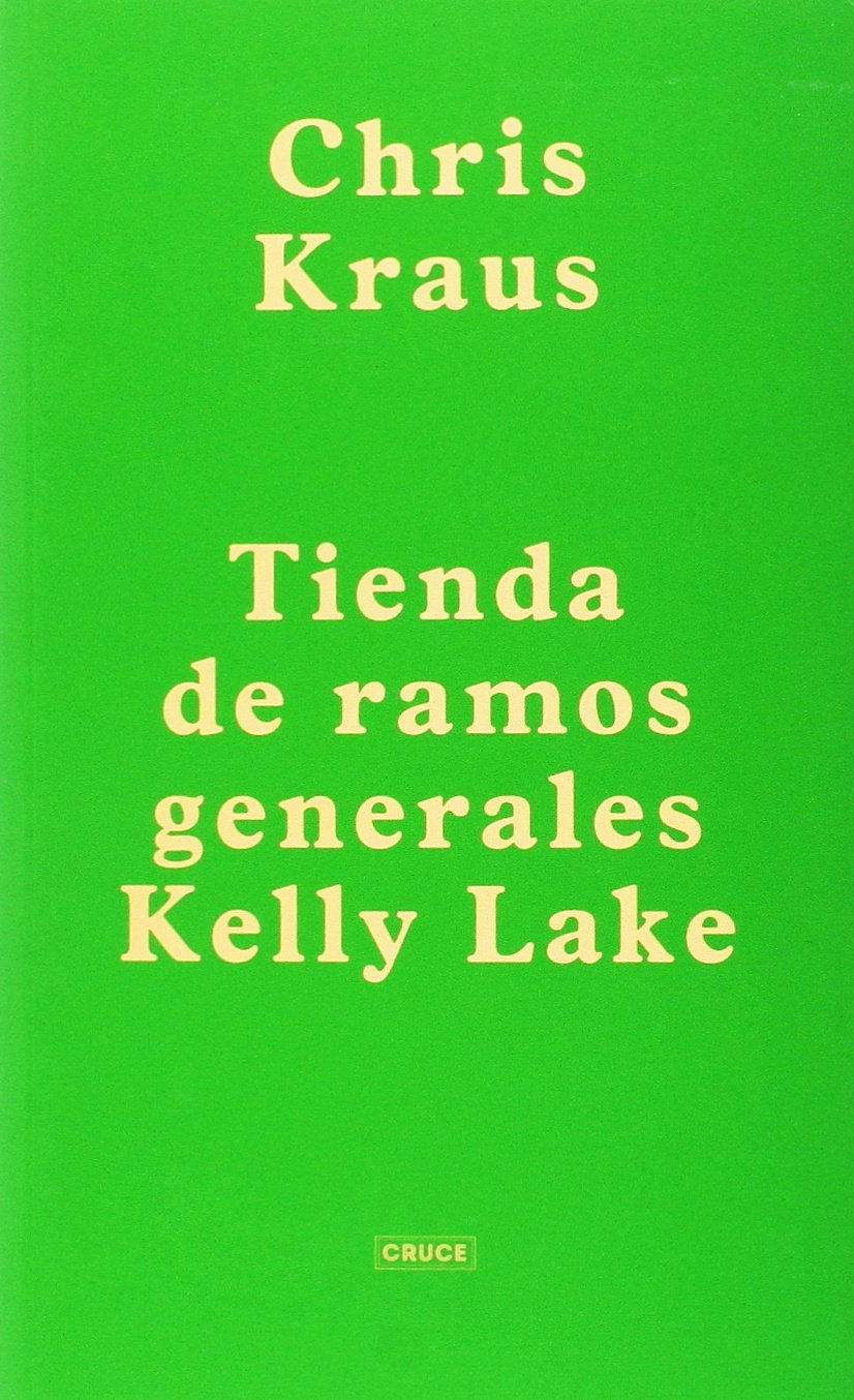 Tienda De Ramos Generales Kelly Lake Books