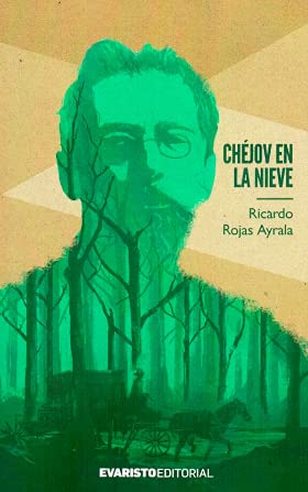 CHEJOV EN LA NIEVE book