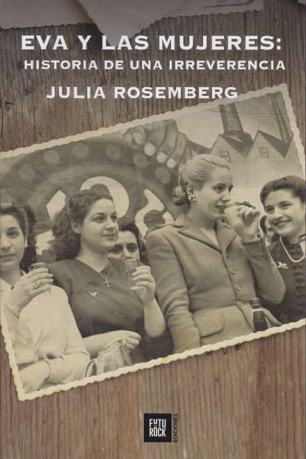 libro eva y las mujeres julia rosemberg futurock dvd