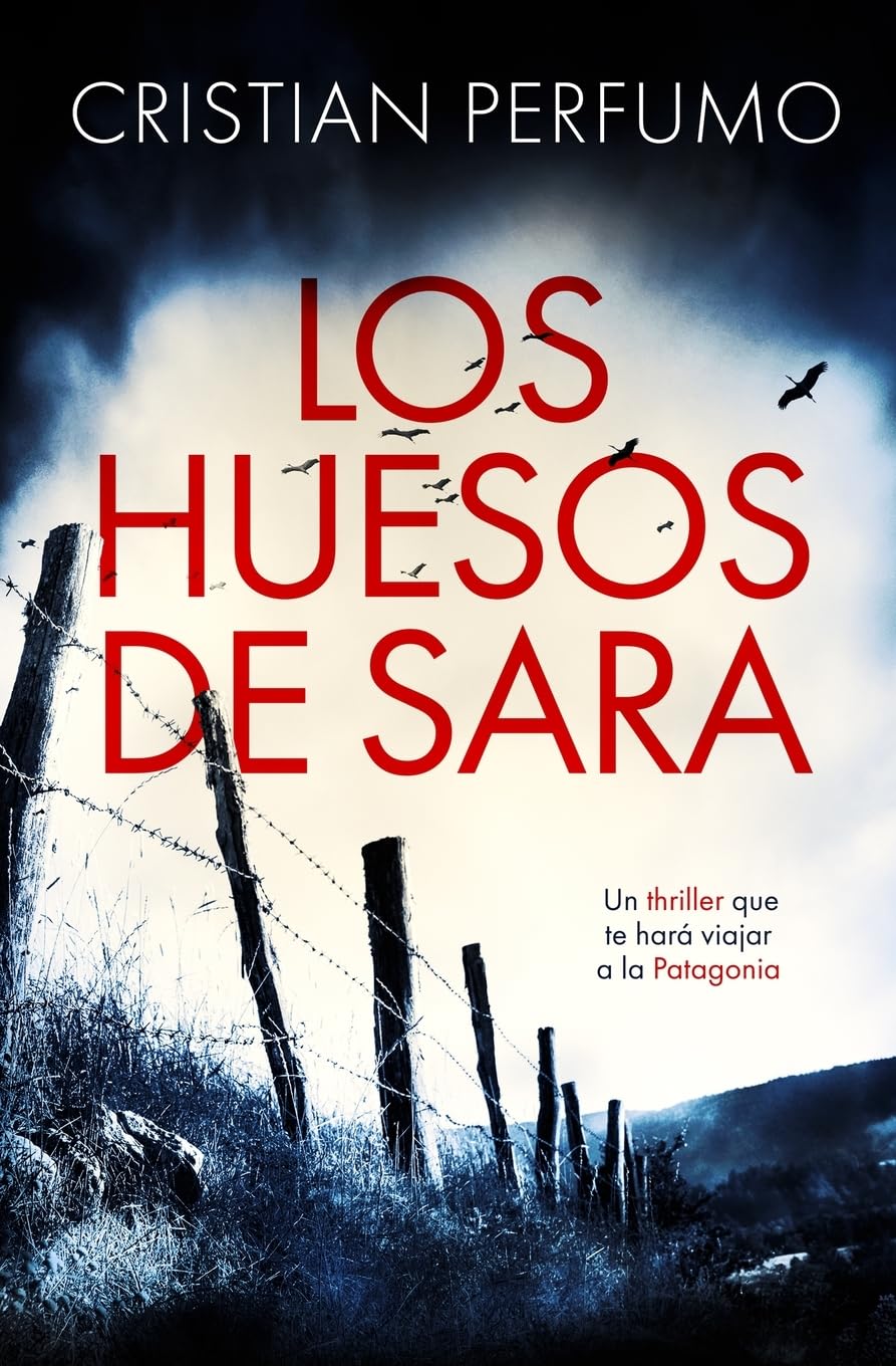 Los huesos de Sara (Nahuel Donaire, crímenes en la Patagonia) Action & Adventure