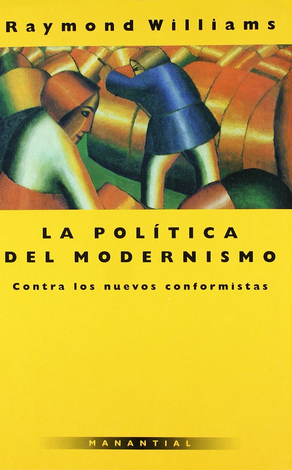 Politica del Modernismo, La Contemporary literature