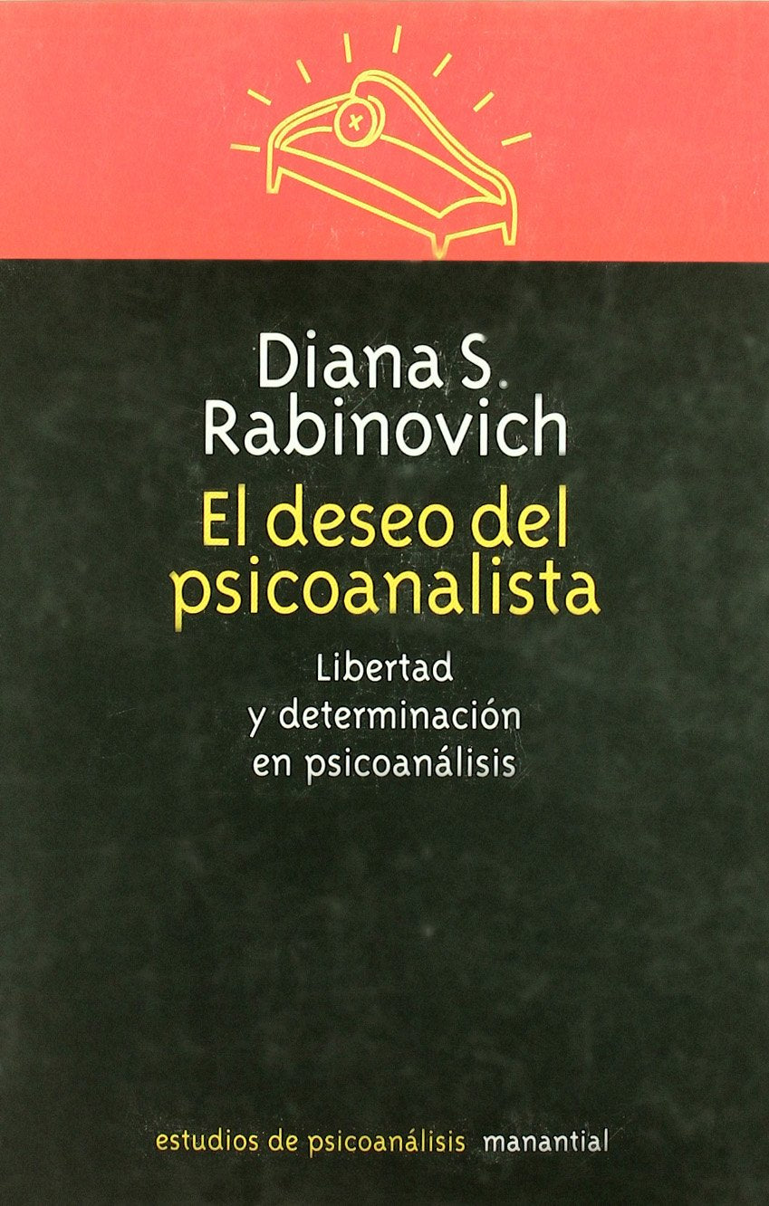 El Deseo del Psicoanalista Psychology