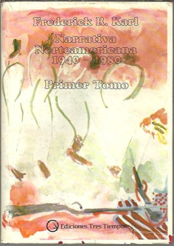 NARRATIVA NORTEAMERICANA. 1940 - 1980. NOVELA. CUENTO. NOVELA NO FICTICIA. Books