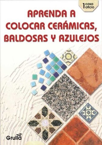 Aprenda a colocar ceramicas, baldosas y azulejos/Learn to place ceramics, floor & glazed tiles (casa oficio) Hobbies & Crafts