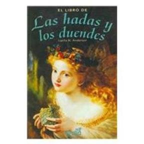 El libro de las hadas y los duendes/ The Book of Fairies and Goblins Social Sciences