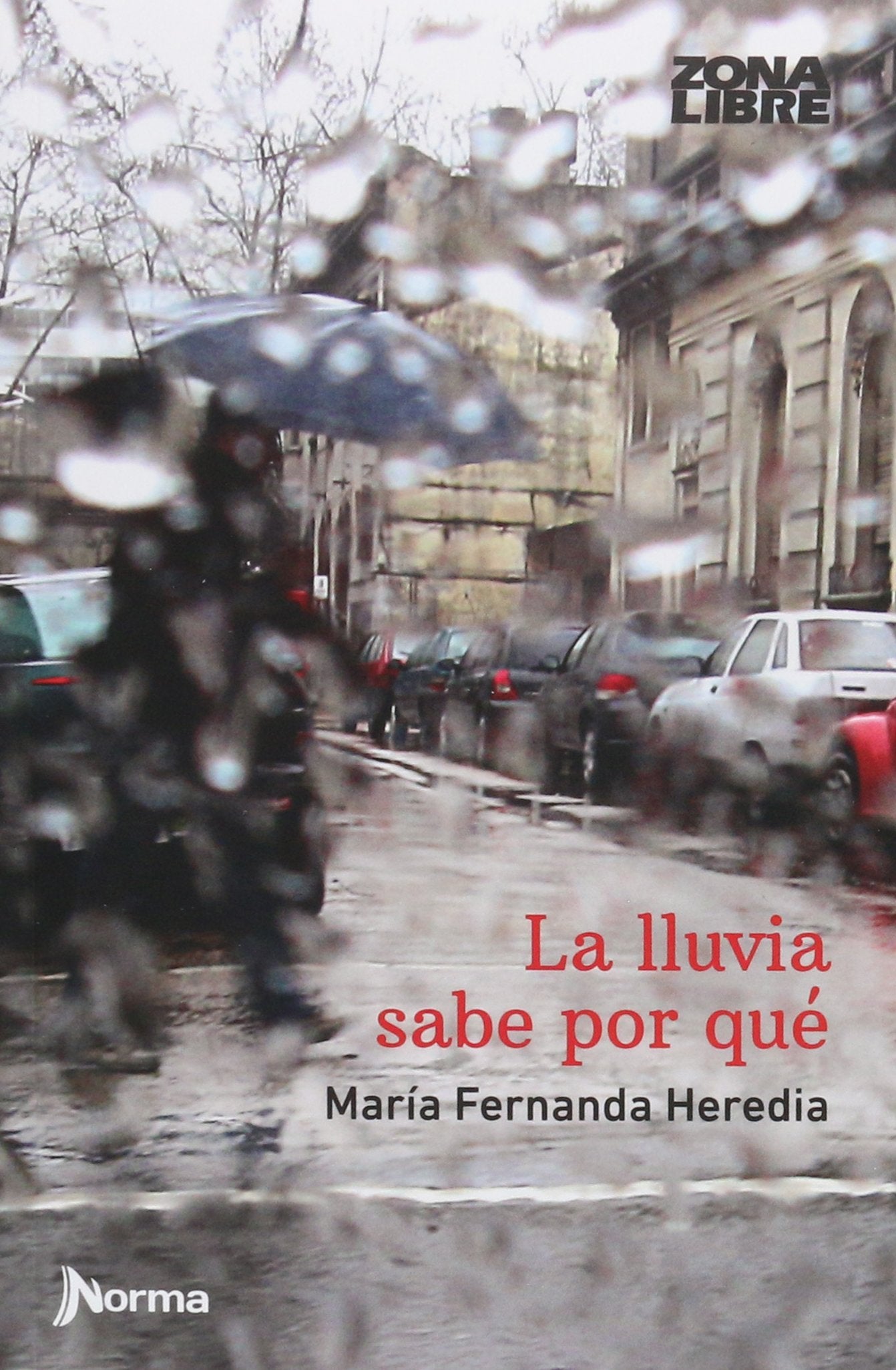 La Lluvia Sabe Por Que Books