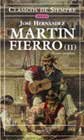 Martin Fierro (2) (Clasicos de siempre, Band 2) Poetry