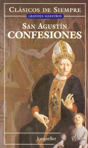 Confesiones / Confessions (Clasicos De Siempre) Religion & Esotericism